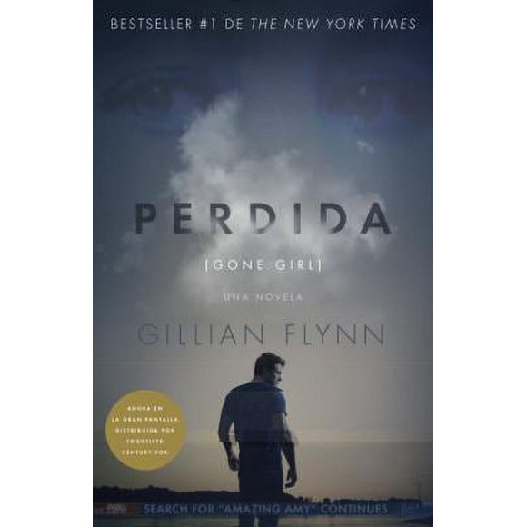 Pre-Owned Perdida (Movie Tie-In Edition): (gone Girl-Spanish Language) (Paperback) 1101910313 9781101910313