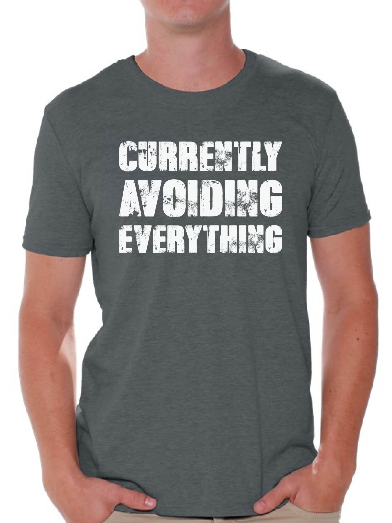 Mens Graphic Tees Currently Avoiding Everything Funny Tshirts