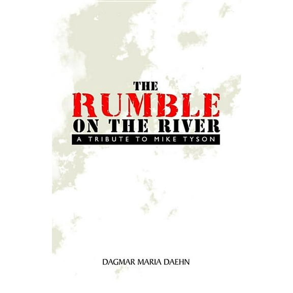 The Rumble on the River (Paperback)