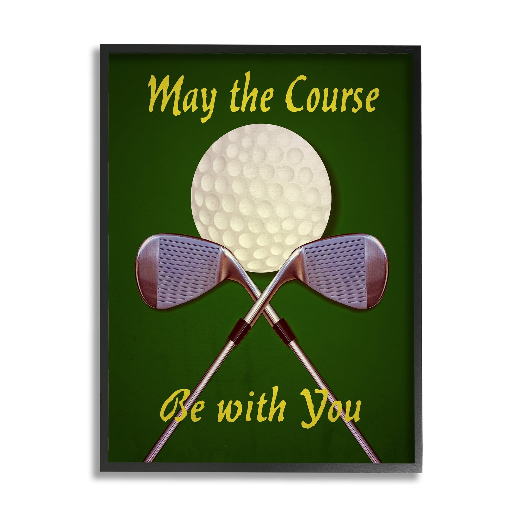 Stupell Industries May Course Be With You Fun Sports Golf Clubs Graphic Art White Framed Art Print Wall Art, Design by Graffitee Studios