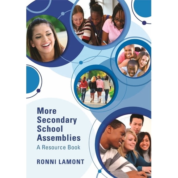More Secondary School Assemblies: A Resource Book, (Paperback)