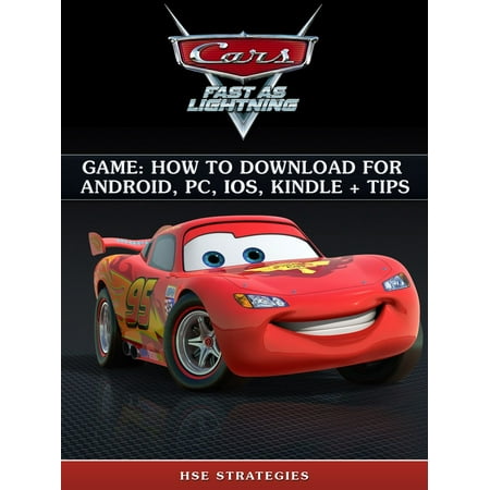 Cars Fast as Lightning Game: How to Download for Android, PC, iOS, Kindle + Tips - (Best Car Driving Games For Android)