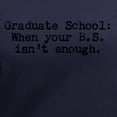 thumbnail image 3 of CafePress - Graduate School BS T Shirt - Women's V-Neck Dark T-Shirt, 3 of 4