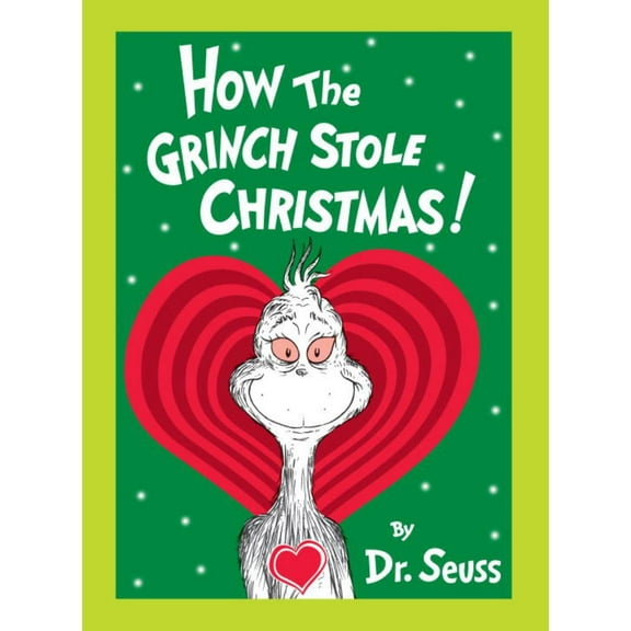 DR SEUSS: How the Grinch Stole Christmas! Grow Your Heart Edition: Grow Your Heart 3-D Cover Edition (Hardcover)