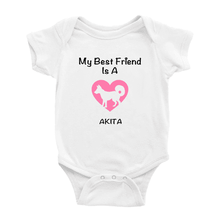 

My Best Friend is A Akita Dog Funny Baby Outfits 0-3 Months