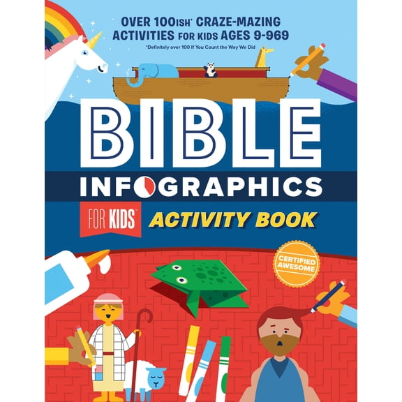 Pre-Owned Bible Infographics for Kids Activity Book: Over 100-Ish Craze-Mazing Activities for Kids Ages 9 to 969 (Paperback) 0736982221 9780736982221
