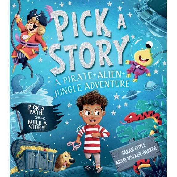 Pre-Owned Pick-A-Story: A Pirate, Alien, Jungle Adventure (Paperback) 1667206370 9781667206370