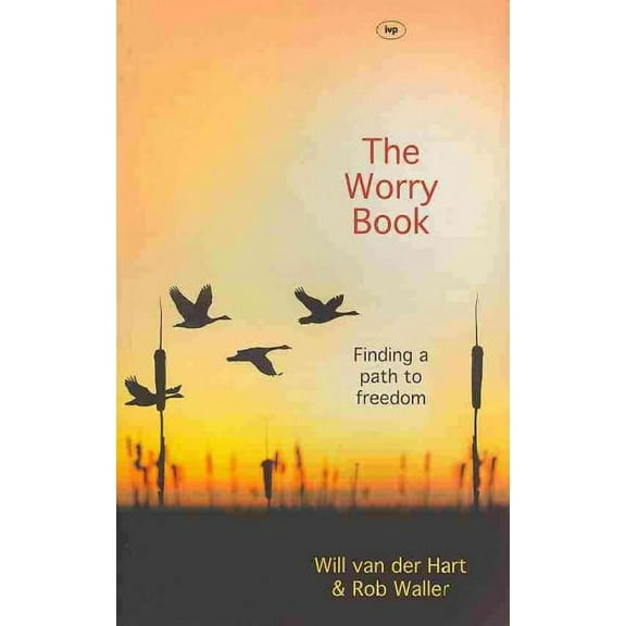 The Worry Book Will Van der Hart and Rob Waller (Paperback)