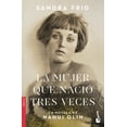 thumbnail image 1 of La Mujer Que Nació Tres Veces Booket 9786070788406, 1 of 2