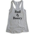 thumbnail image 1 of Bad And Boozy Tank Top, Ladies Racerback Tank Top, Booze Drinking Boozy Tank, Party Tank, Wine Alcohol Tank, Heather Gray, X-Large, 1 of 3