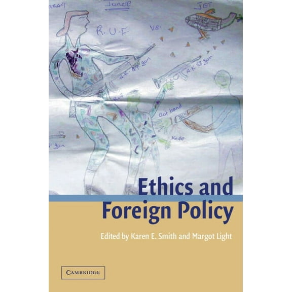 Lse Monographs in International Studies Ethics and Foreign Policy, (Hardcover)