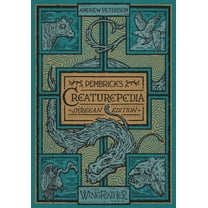 Wingfeather Saga Pembrick's Creaturepedia, (Hardcover)