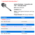 thumbnail image 2 of Ignition Distributor - Compatible with 1987 - 1990 GMC R3500 1988 1989, 2 of 2