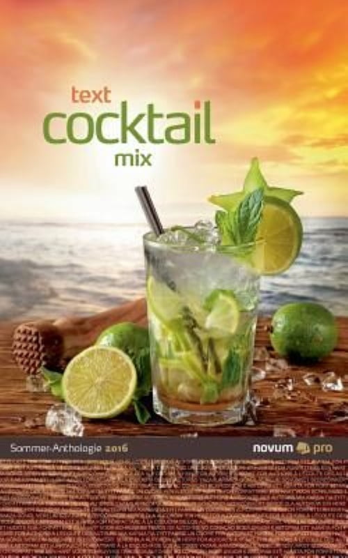 Text Cocktail Mix 2016 by Novum Publishing