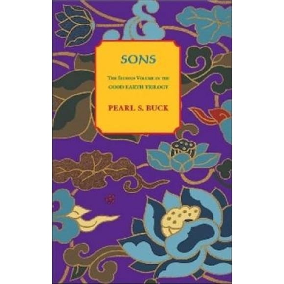 Sons: Good Earth Trilogy, Vol 2