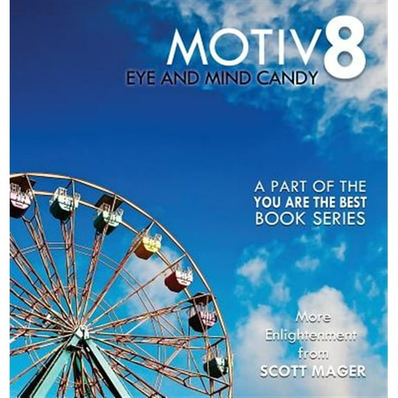 Motiv8: Eye and Mind Candy (Hardcover)