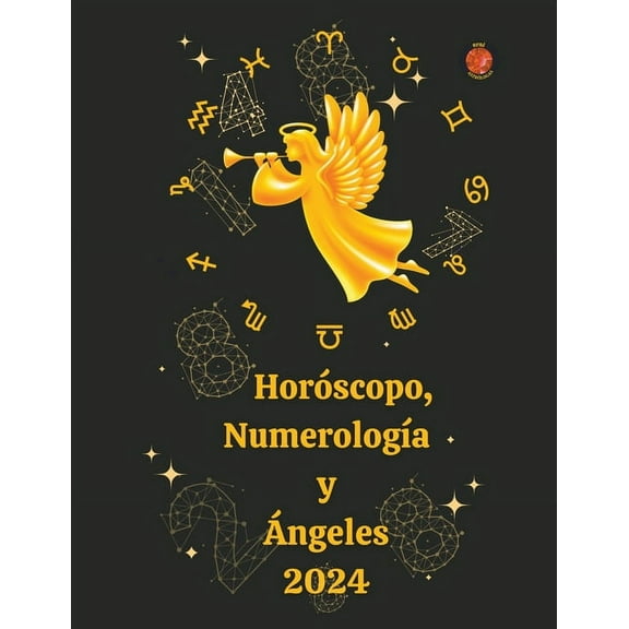 HorÃ³scopo, NumerologÃ­a y Ãngeles 2024, (Paperback)