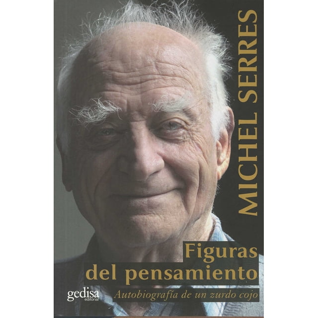 FIGURAS DEL PENSAMIENTO GEDISA MICHEL SERRES