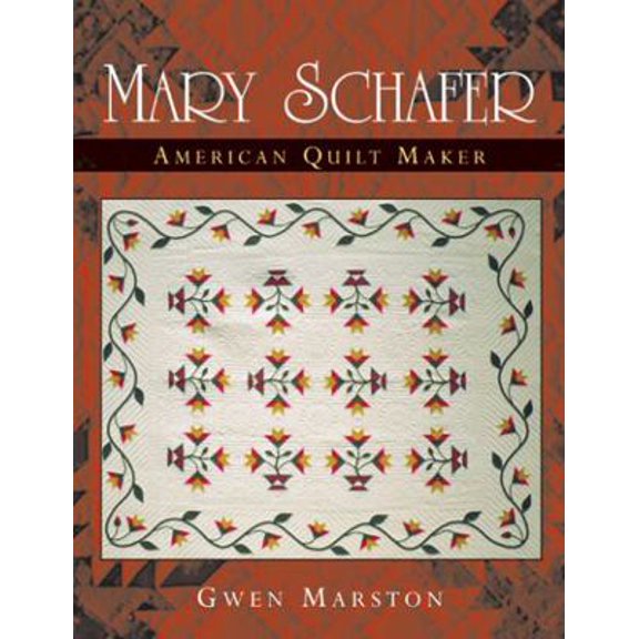 Pre-Owned Mary Schafer, American Quilt Maker (Hardcover) 0472098551 9780472098552