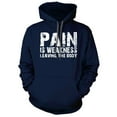 thumbnail image 6 of Pain is Weakness Leaving the Body Hoodie, 6 of 7