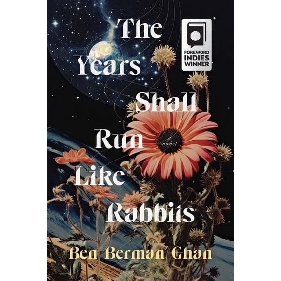 The Years Shall Run Like Rabbits, (Paperback)