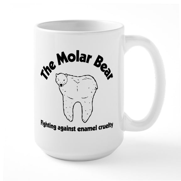 CafePress - The Molar Bear - 15 oz Ceramic Large White Novelty Mug