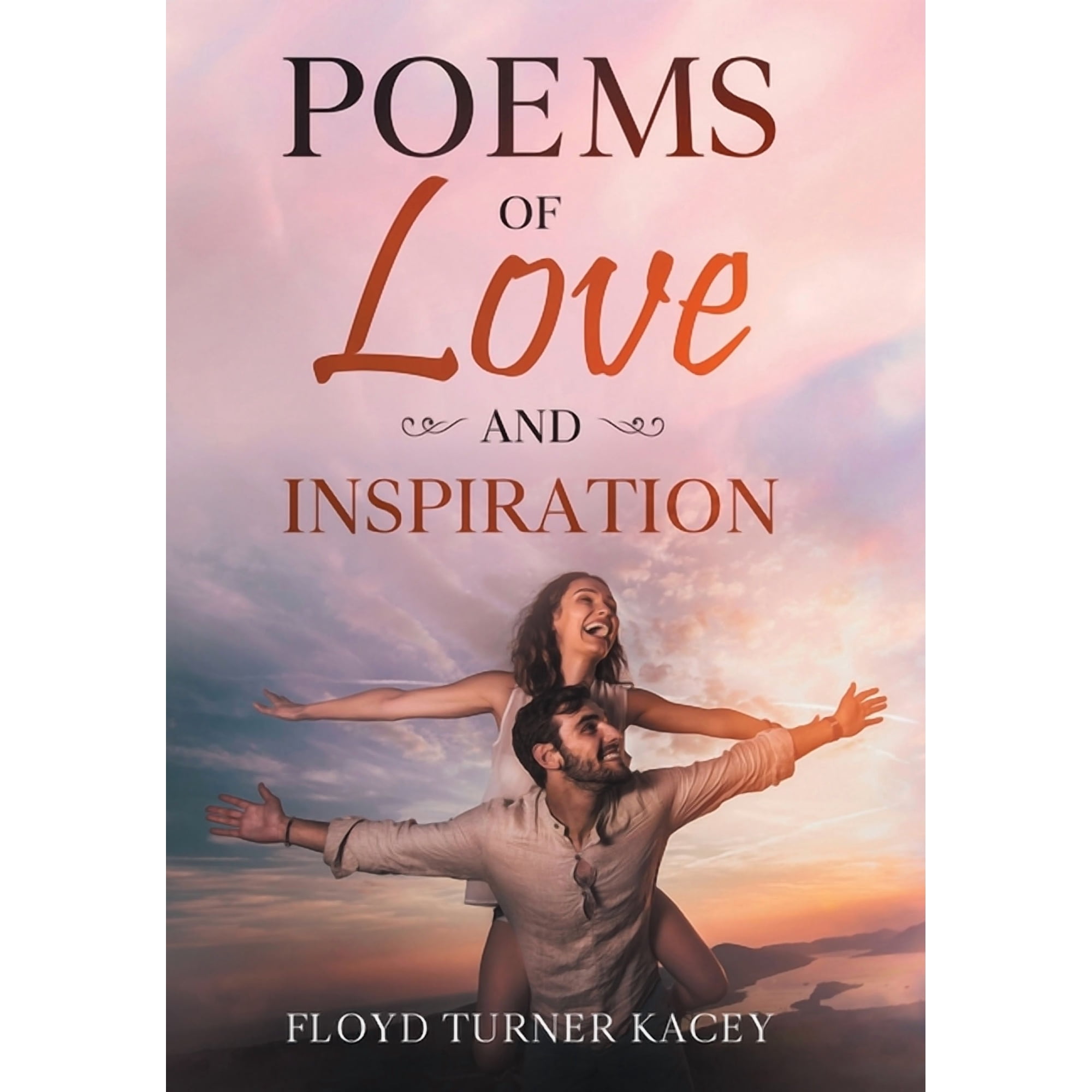 Poems of Love and Inspiration (Hardcover)