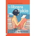 thumbnail image 1 of Libro La Librera De Tokio Tapa Blanda, Autor Nanako Hanada, Editorial Tendencias, 1 of 2