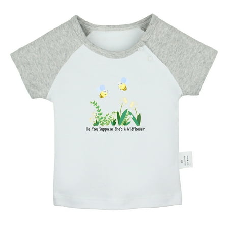 

iDzn Do You Suppose She s A Wildflower Funny T shirt For Baby Newborn Babies T-shirts Infant Tops 0-24M Kids Graphic Tees Clothing (Short Gray Raglan T-shirt 6-12 Months)