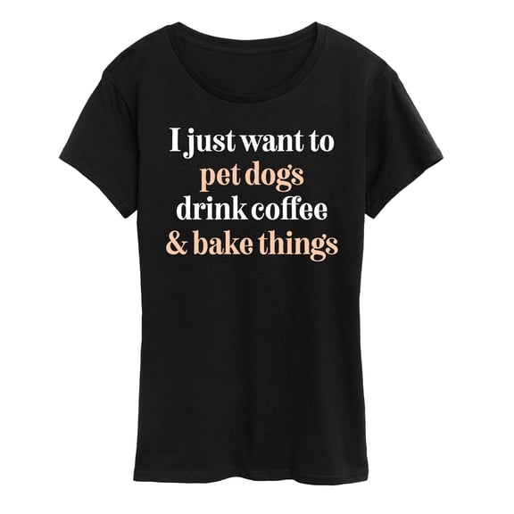 Instant Message - Pet Dogs Drink Coffee Bake - Women's Short Sleeve Graphic T-Shirt