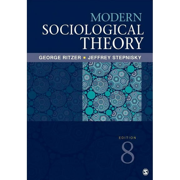 Modern Sociological Theory (Paperback) by George Ritzer, Jeffrey N Stepnisky