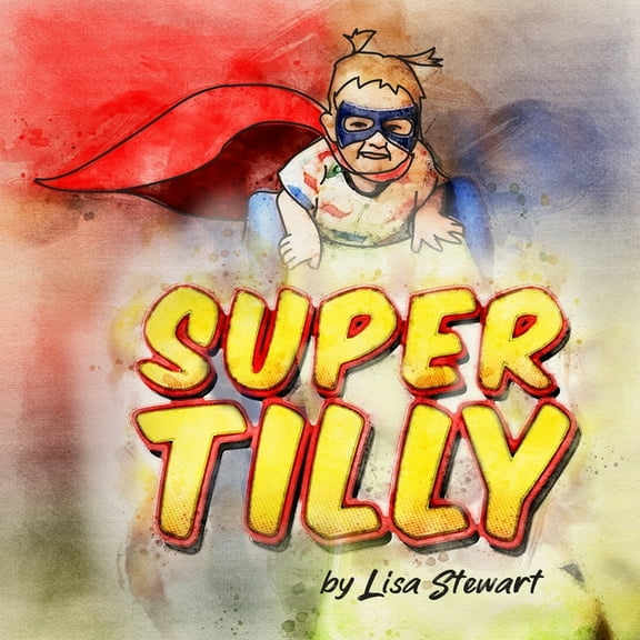 Super Tilly (Paperback)