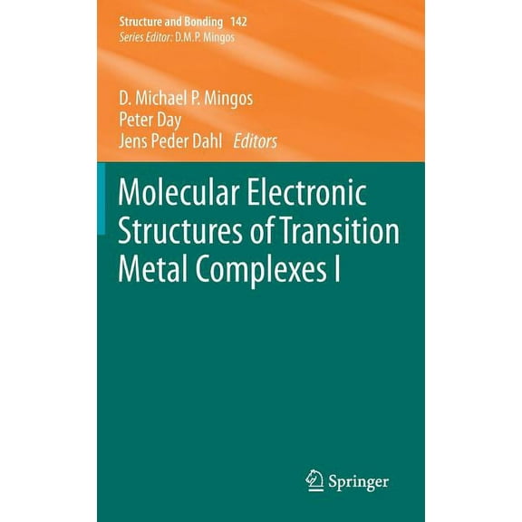 Structure and Bonding Molecular Electronic Structures of Transition Metal Complexes I, Book 142, (Hardcover)