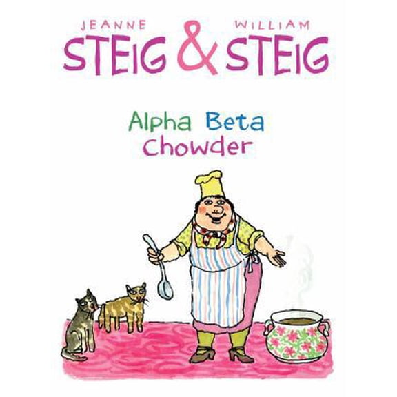 Pre-Owned Alpha Beta Chowder (Hardcover) 1481440608 9781481440608