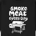 thumbnail image 3 of Instant Message - Smoke Meat Every Day - Men's Crew Neck Fleece Pullover, 3 of 6