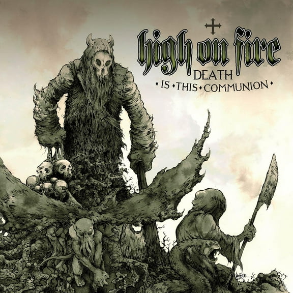 High on Fire - Death Is This Communion - Music & Performance - Vinyl