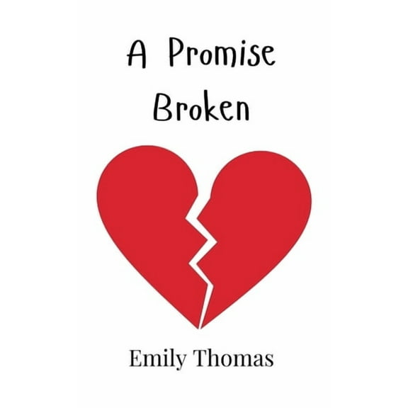 A Promise Broken, (Paperback)