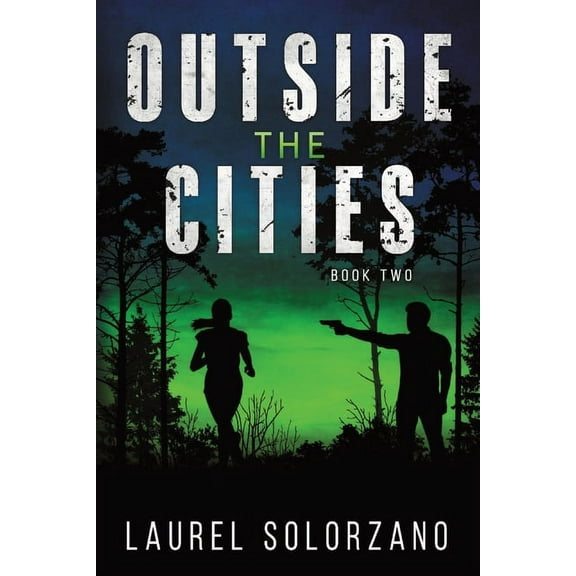 Outside the Cities: Book 2, (Paperback)
