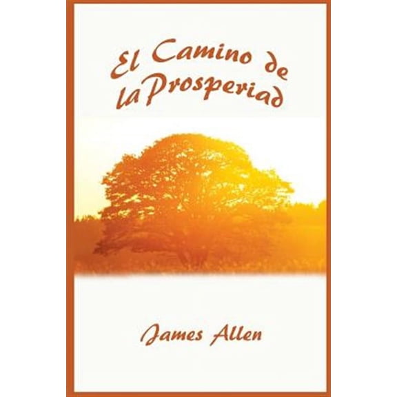 El Camino de La Prosperidad