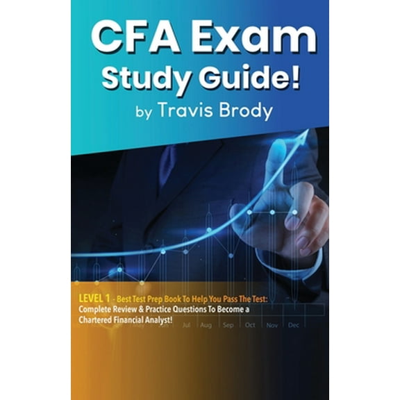 Pre-Owned CFA Exam Study Guide! Level 1: Best Test Prep Book to Help You Pass the Test: Complete Review & Practice Questions to Become a Chartered Financial Analyst! Paperback