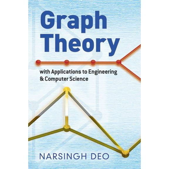 Pre-Owned Graph Theory with Applications to Engineering and Computer Science (Dover Books on Mathematics) Paperback