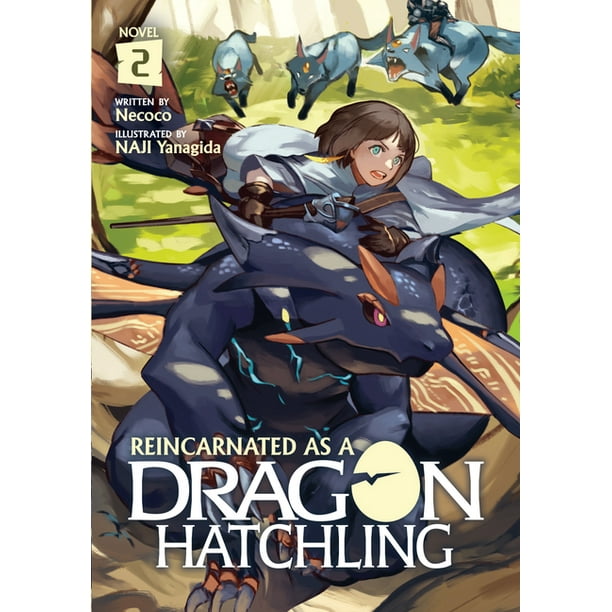 Reincarnated As A Dragon Hatchling Online Reincarnated as a Dragon Hatchling (Light Novel): Reincarnated as a