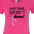 thumbnail image 4 of Inktastic Last One, Chemo's Done Women's T-Shirt, 4 of 5