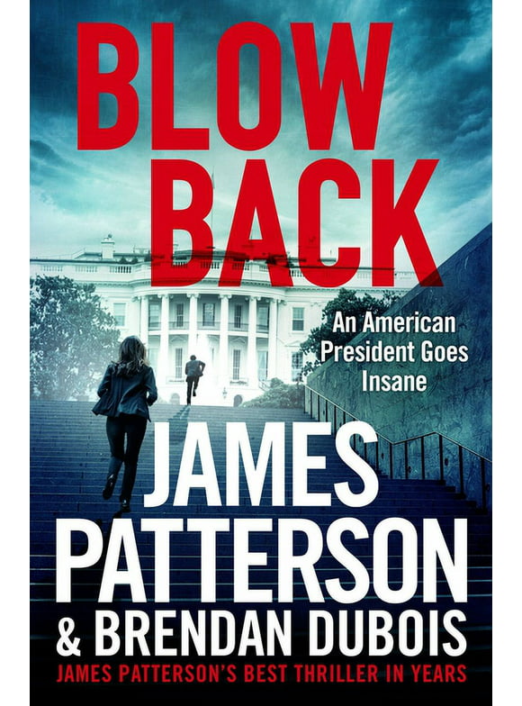 Blowback : James Patterson's Best Thriller in Years (Paperback)