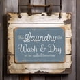 thumbnail image 3 of Laundry Room Metal Tin Sign Wash Dry or be Naked Tomorrow Vintage Wall Art Decor for Friends and Family 12x8 Inches, 3 of 7