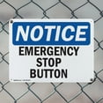thumbnail image 5 of (2 Pack) Emergency Stop Button OSHA Notice Sign 18 Inch X 12 Inch Indoor / Outdoor Rust-Free Aluminum Metal Signs for Workplace, Workshop, and Construction Site, Made in the USA, 5 of 8