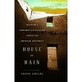 thumbnail image 1 of Pre-Owned House of Rain: Tracking a Vanished Civilization Across the American Southwest (Hardcover) 0316608173 9780316608176, 1 of 1