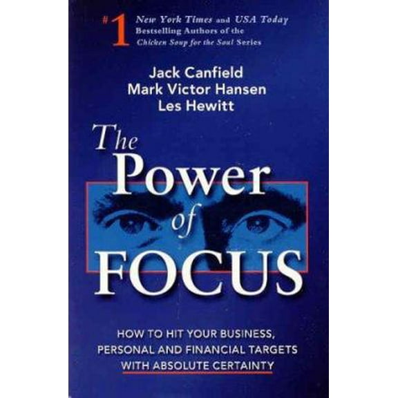 Pre-Owned The Power of Focus (Hardcover) 1558748849 9781558748842