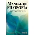 thumbnail image 1 of MANUAL DE FILOSOFIA TRILLAS JOSE VASCONCELOS, 1 of 2