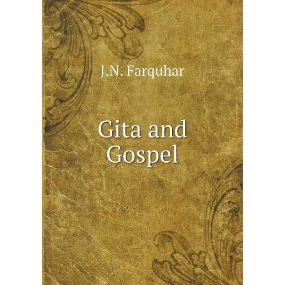 Gita and Gospel (Paperback)